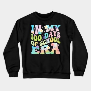 In My 100 Days of School Crewneck Sweatshirt